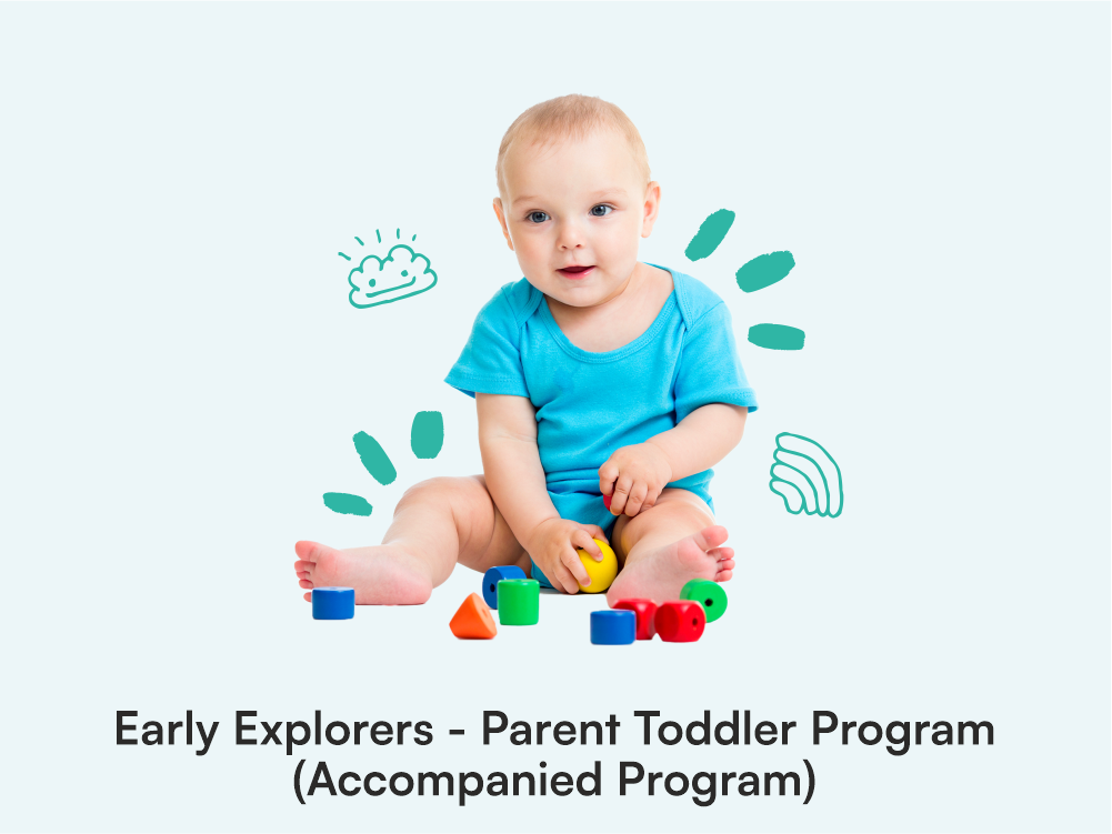 Early Explorers (Parent Toddler)