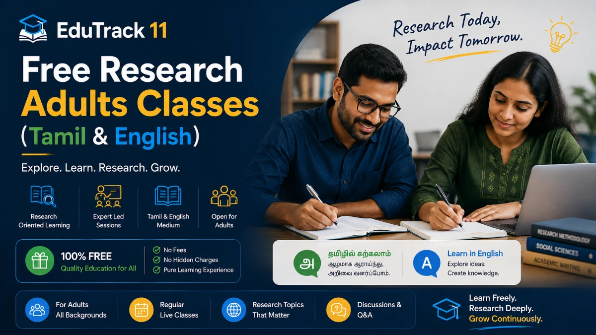 EduTrack 11 — Free Research Adults Classes (Tamil & English)