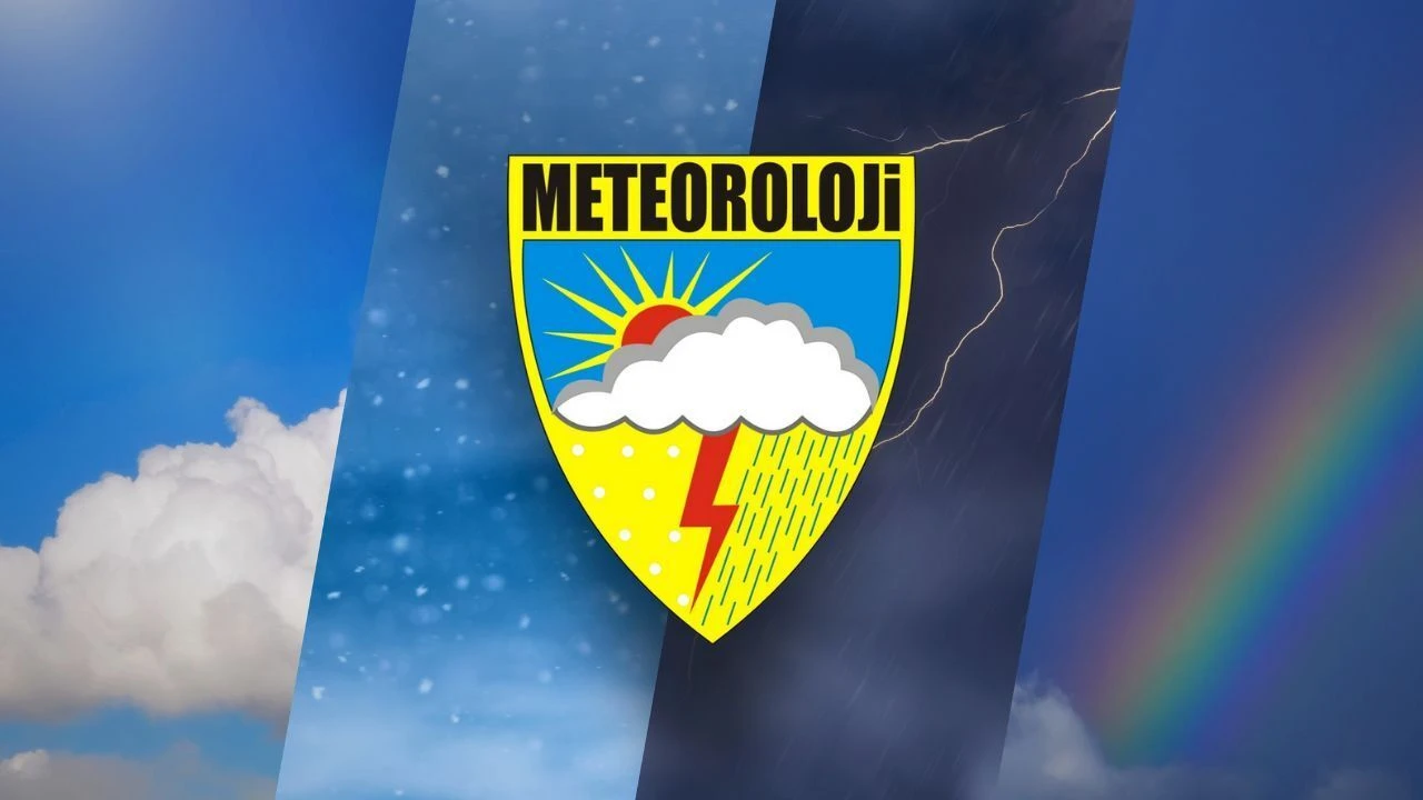 Meteoroloji Genel Müdürlüğü’nden Uyarı:
