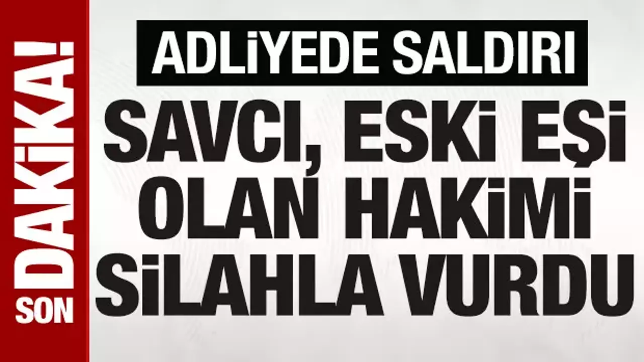 Adliyede Şok Olay: Savcı Eski Eşi Hakimi Silahla Vurdu!