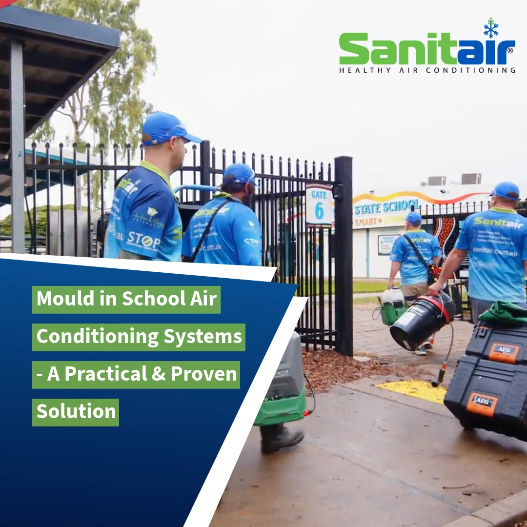 Mould in School Air Conditioning - Sanitair a Proven Solution blog cover