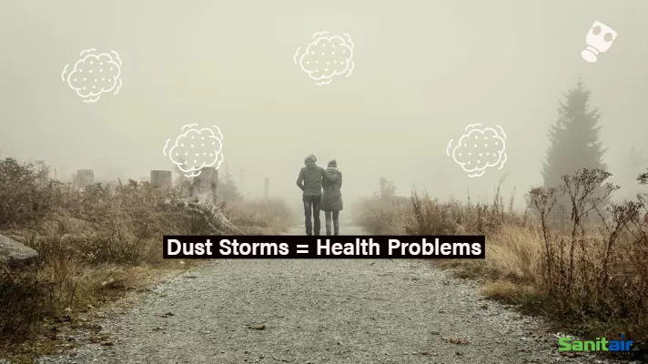 Dust Storms = Health Issues