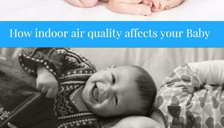 Indoor Air Quality Can Affect Your Baby