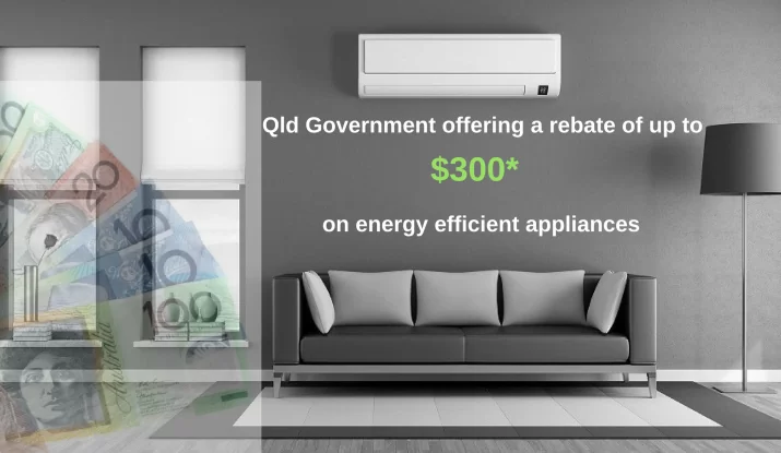 Queensland Government Energy Efficient Appliance Rebate