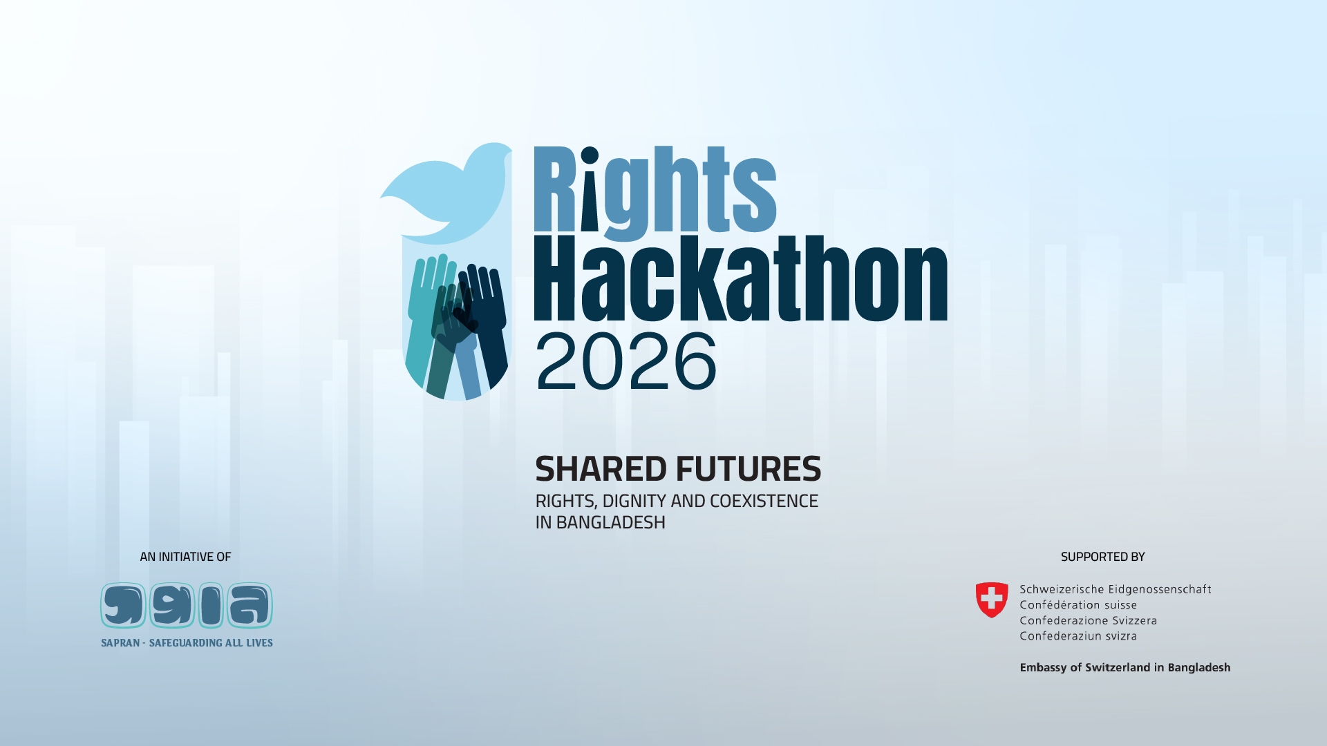 Rights Hackathon 2026: SHARED FUTURES Rights, Dignity and Coexistence in Bangladesh