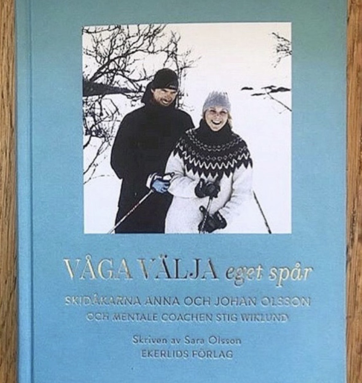 Våga välja eget spår