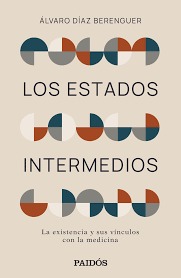 Díaz Berenguer: la medicina y el misterio de la existencia