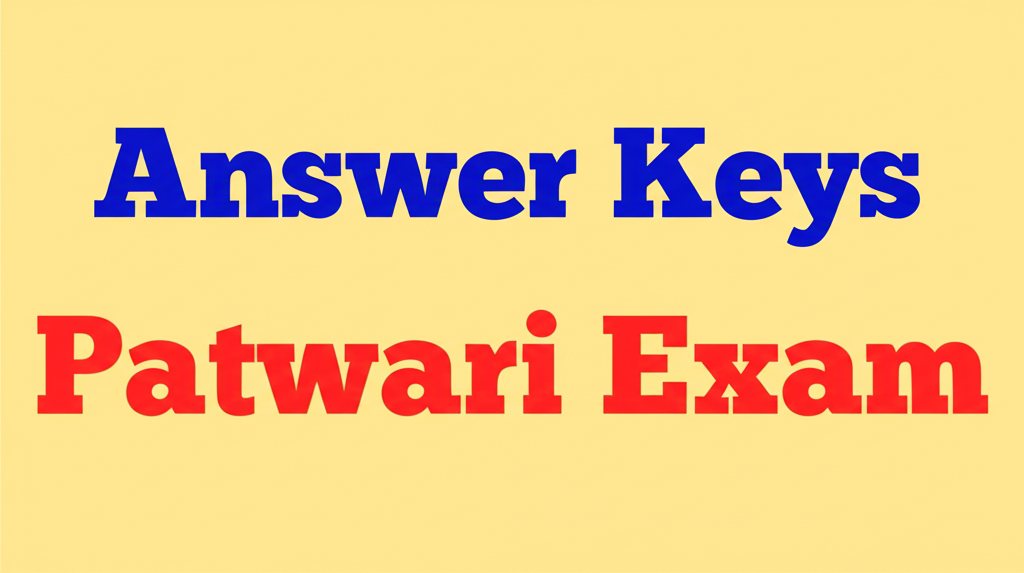 MP Patwari Answer Key 2024: Expected Release Date and Objection Process