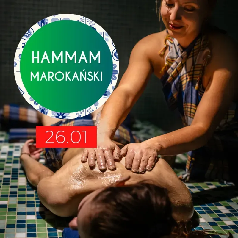 Wieczór specjalny z hammamem marokańskim - fotografia wydarzenia