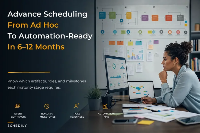 Scheduling operational maturity model