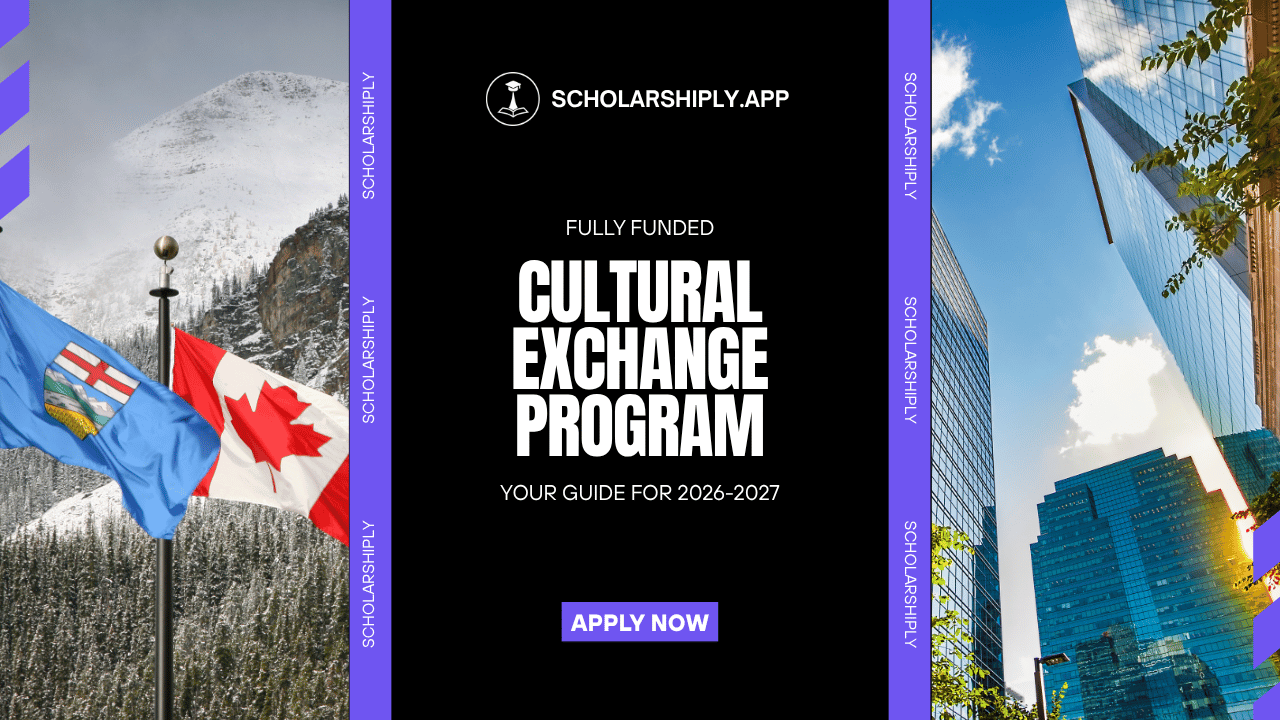 Discover Canada: Alberta Cultural Exchange Program 2026 (Fully Funded)