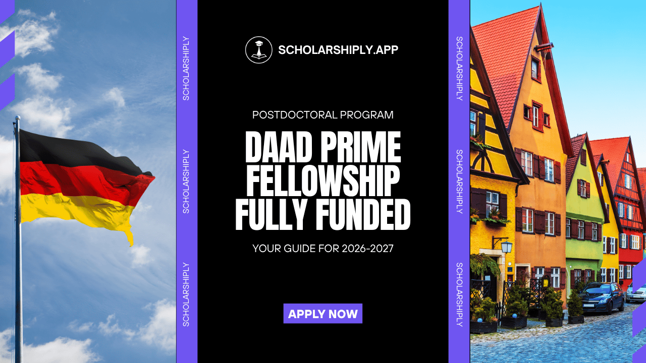 DAAD PRIME Fellowship: Launch Your Academic Career in Germany