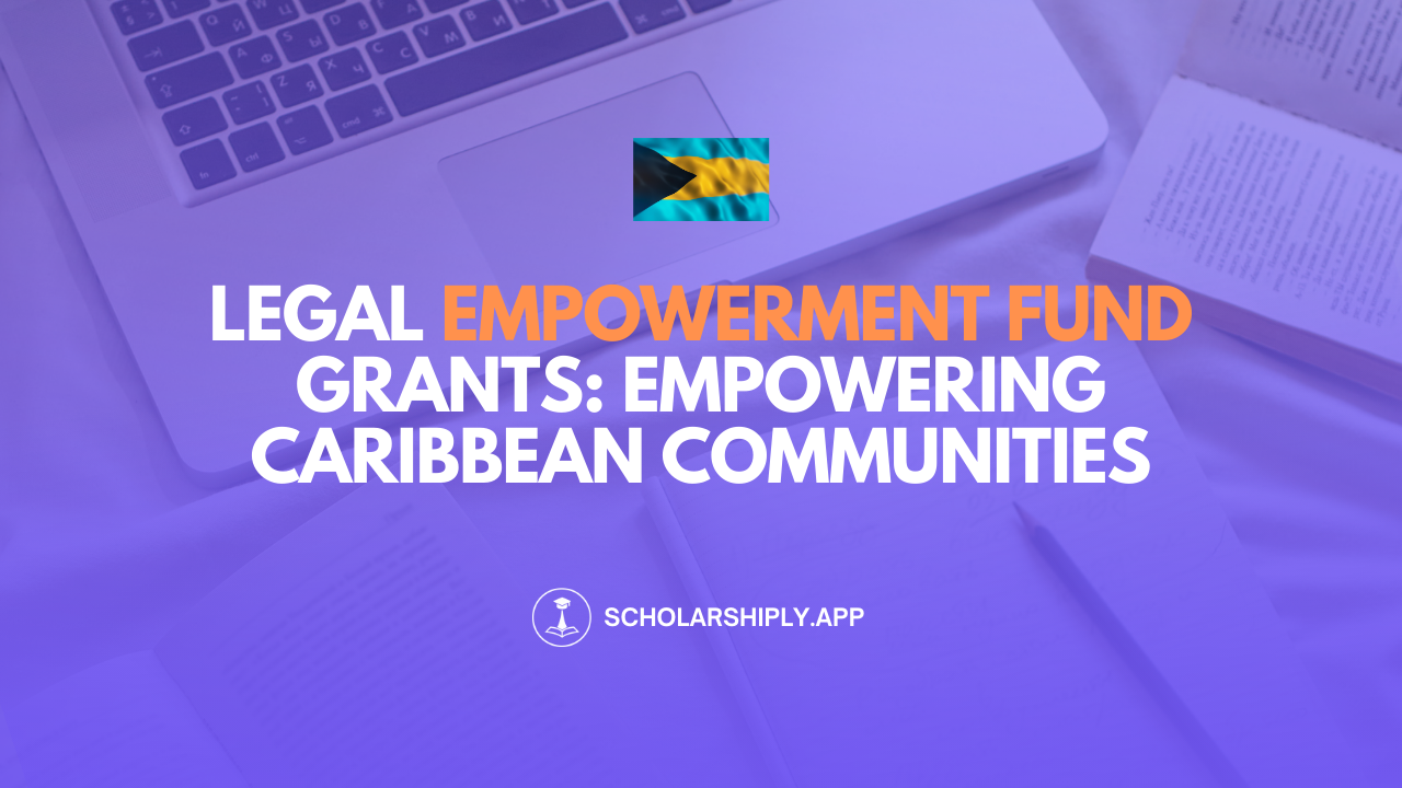 Legal Empowerment Fund Grants: Empowering Caribbean Communities