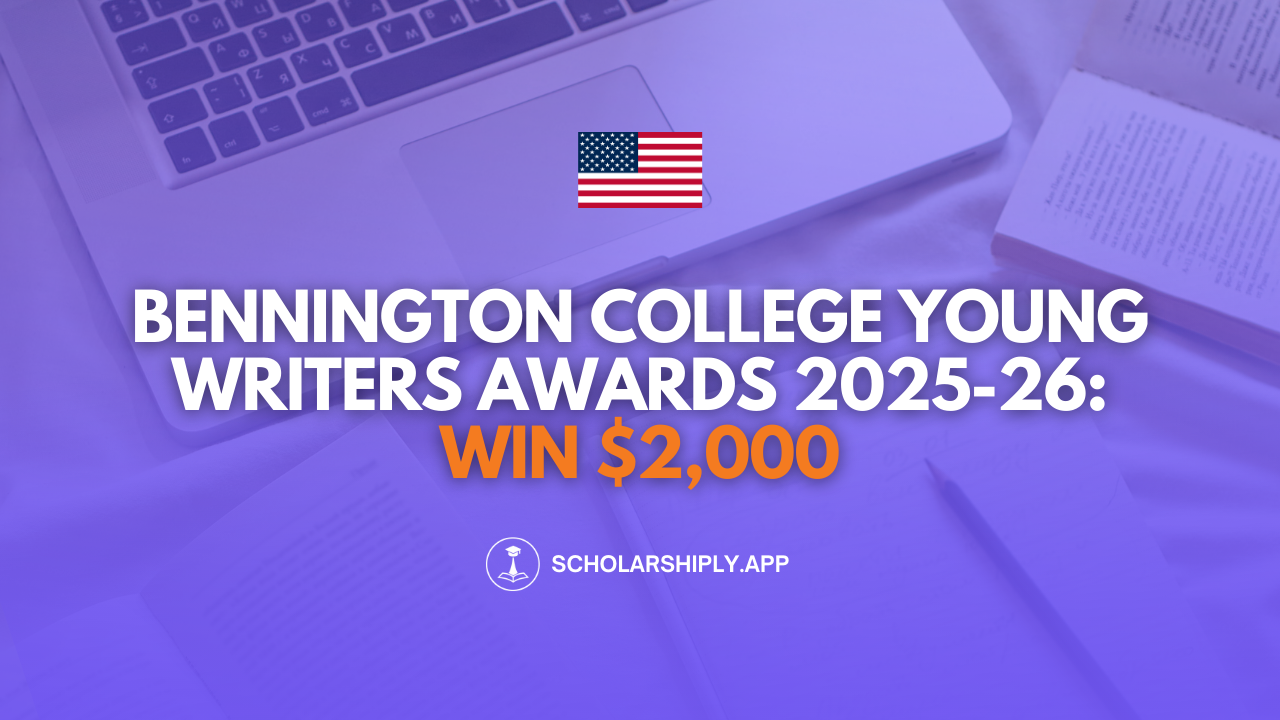 Bennington College Young Writers Awards 2025-26: Win $2,000