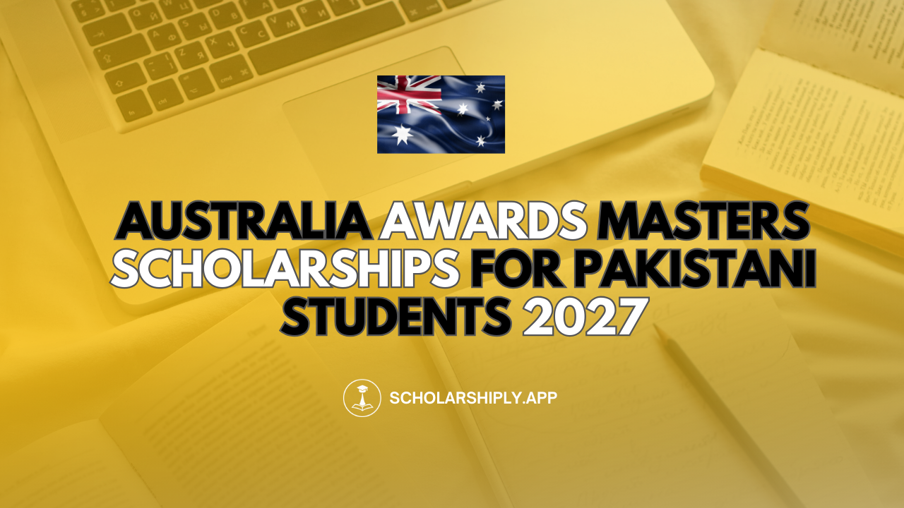 Australia Awards Masters Scholarships for Pakistani Students 2027