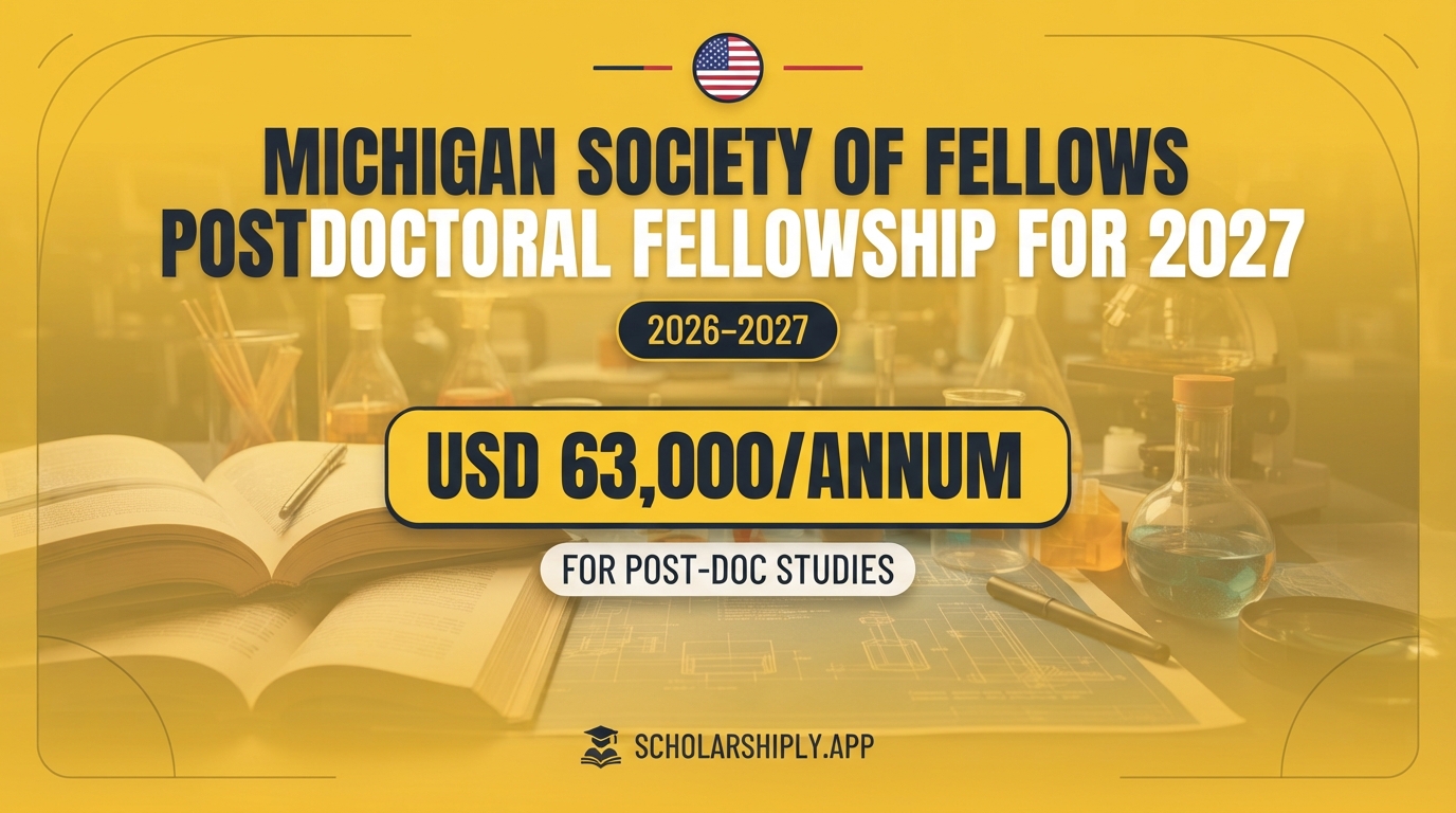 Michigan Society of Fellows postdoctoral fellowship 2027–2030
