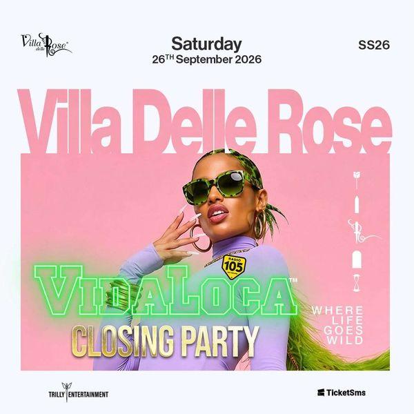 Vida Loca Closing Party