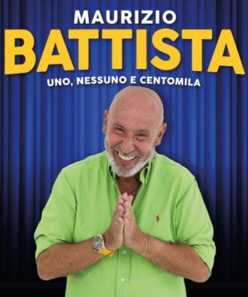 Maurizio Battista - Uno Nessuno e Centomila