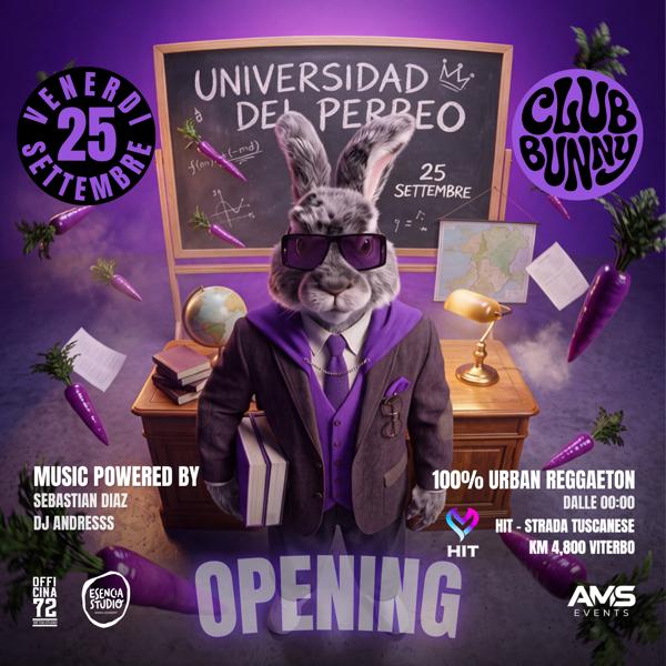 CLUB BUNNY- OPENING