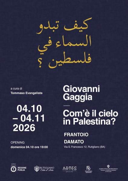 Giovanni Gaggia. Com'è il cielo in Palestina?