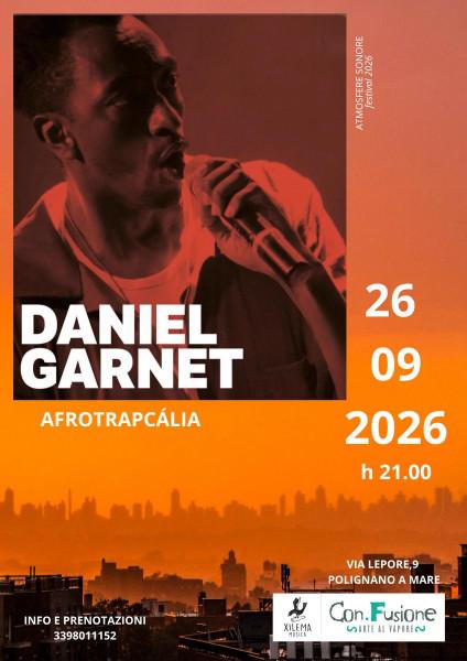 Daniel Garnet live - Afrotrapcália