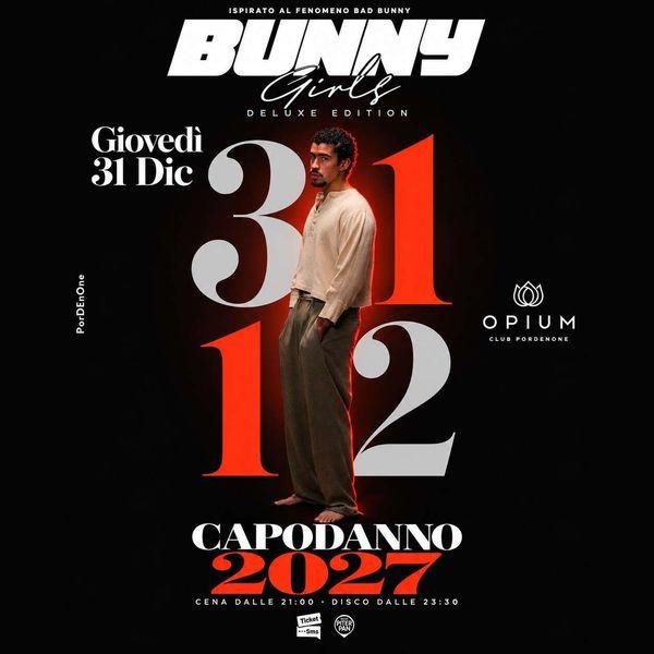 Capodanno Opium - Bunny Girls Deluxe Edition