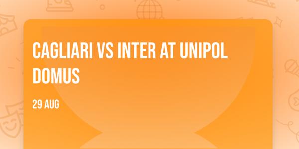 Cagliari vs Inter at Unipol Domus