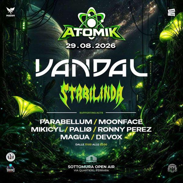 Atomik w/ VANDAL & STABILINDA