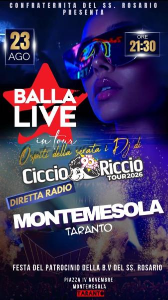 Balla Live Tour e Radio Ciccio Riccio
