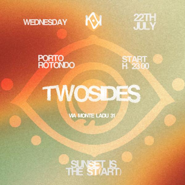 22.07 TWOSIDES at Kuta Porto Rotondo