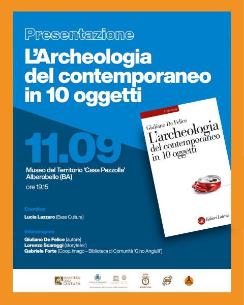 L'Archeologia del contemporaneo in 10 oggetti