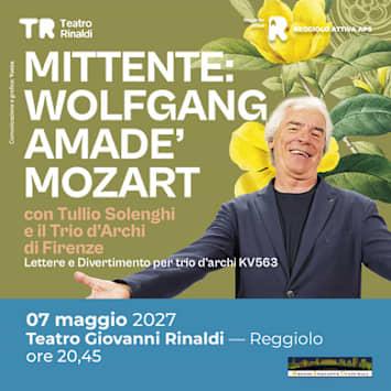 Wolfgang Amadè Mozart: Lettere e Divertimento per trio d'archi KV563