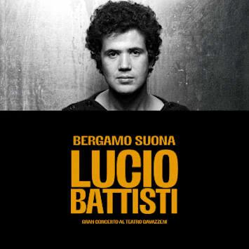 Bergamo suona Lucio Battisti