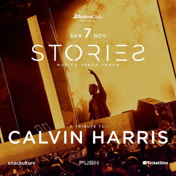 Stories - A Tribute to Calvin Harris