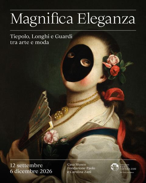 Magnifica Eleganza: Tiepolo, Longhi e Guardi tra arte e moda