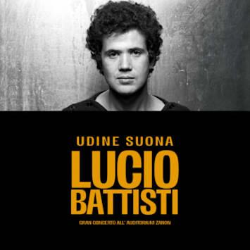 Udine suona Lucio Battisti