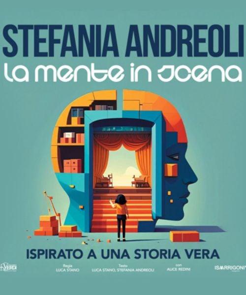 Stefania Andreoli - La mente in scena