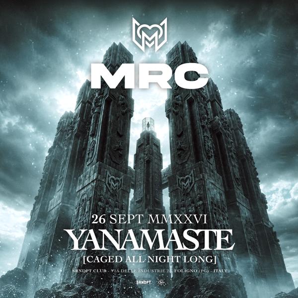MRC - YANAMASTE (Caged All Night Long)