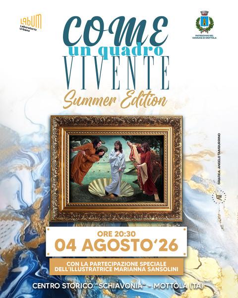 Come un quadro vivente - Summer Edition