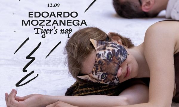 Edoardo Mozzanega / TIGER'S NAP - Farout Live Arts Festival
