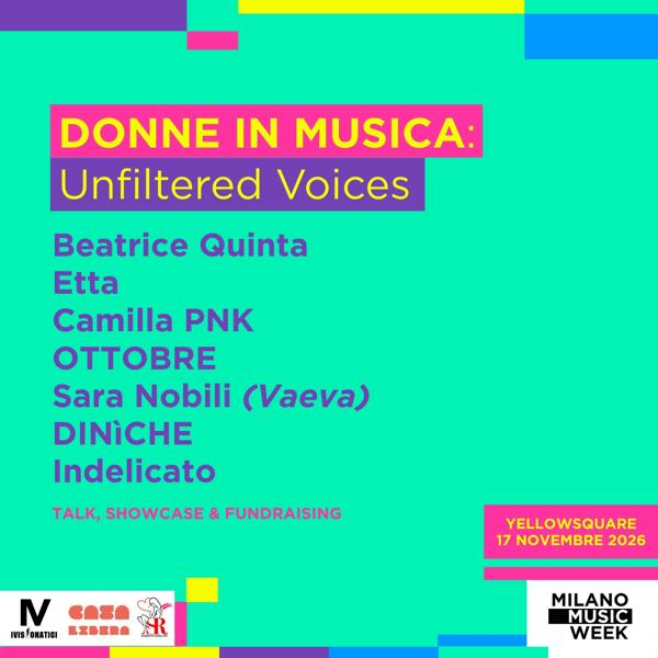 DONNE IN MUSICA: UNFILTERED VOICES | Talk & Showcase