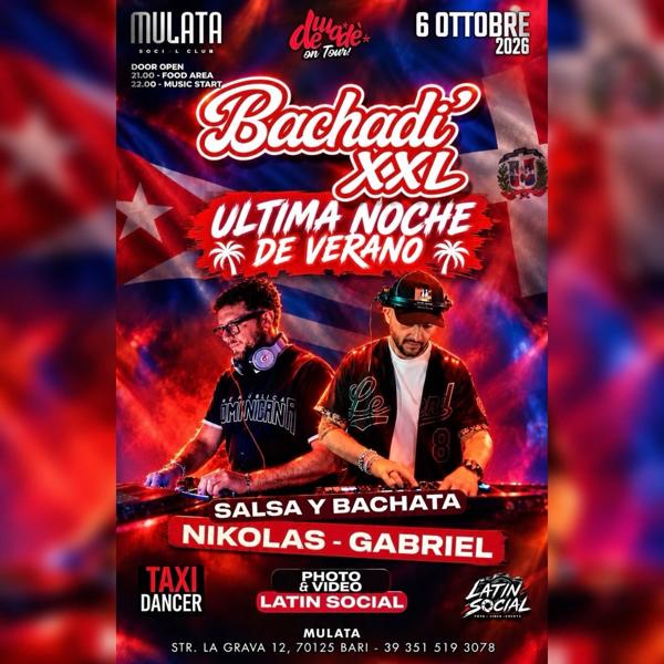 Bachadi' XXL – Ultima Noche de Verano