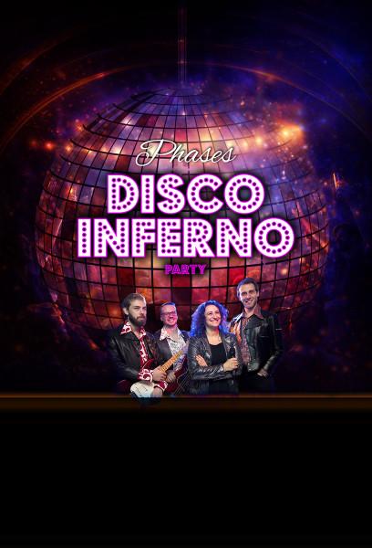 Disco Inferno Live & DJ Party