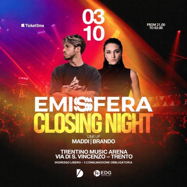 Emisfera Closing Night
