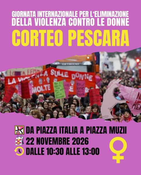 Corteo Pescara - Giornata Internazionale per l'Eliminazione della Violenza contro le Donne