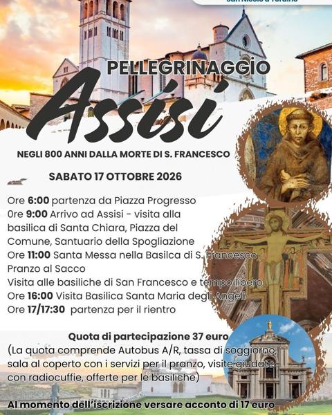 Pellegrinaggio ad Assisi - 800 anni dalla morte di S. Francesco