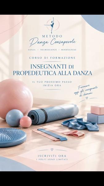 Metodo Danza Consapevole: Corso Insegnanti di Propedeutica alla Danza