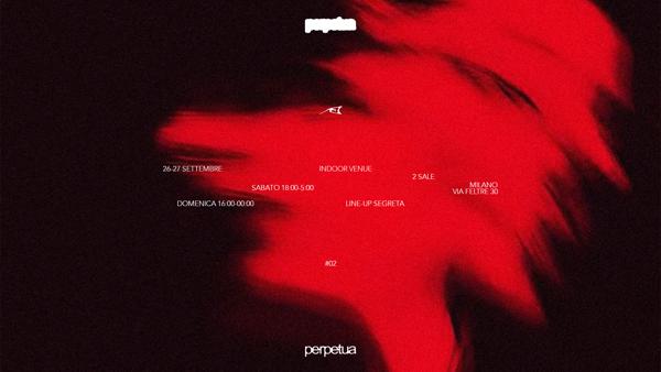 perpetua — day 2