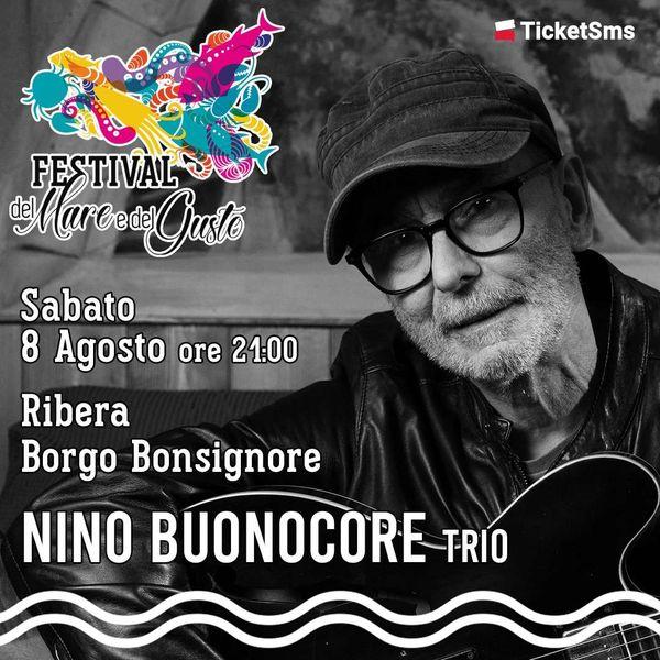 Nino Buonocore Trio - Festival del Mare e del Gusto