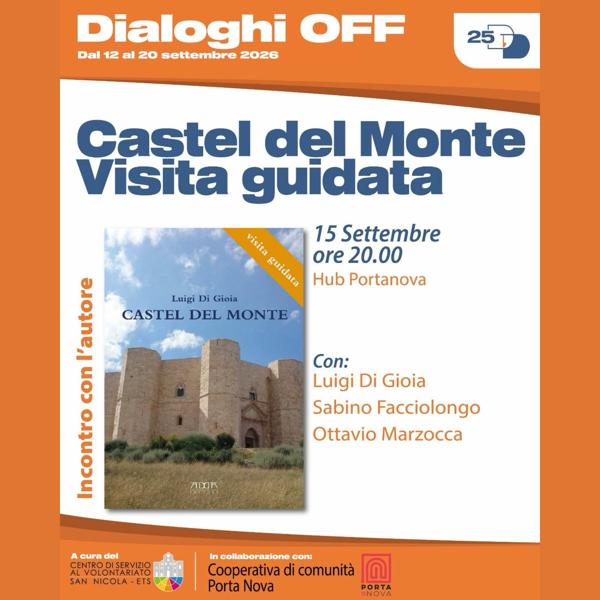 Castel del Monte Visita guidata